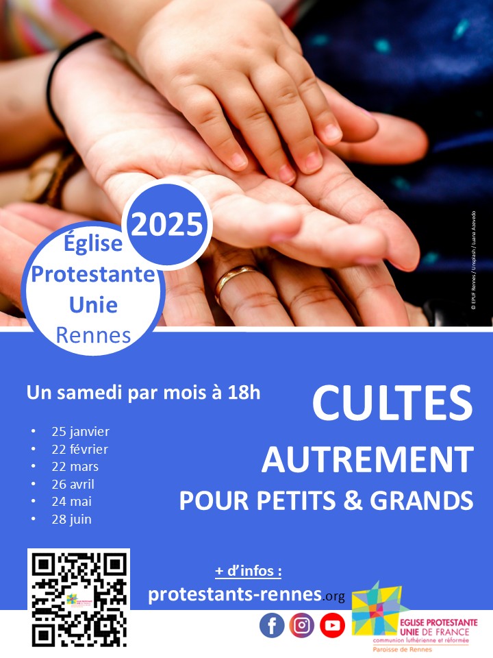 affiche pour annoncer les prochaines dates des cultes autrement pour petits et grands. L'image represente trois mains l'une au dessus de l'autre: celle d'un enfant, celle d'un adulte puis celle d'une personne plus agée.