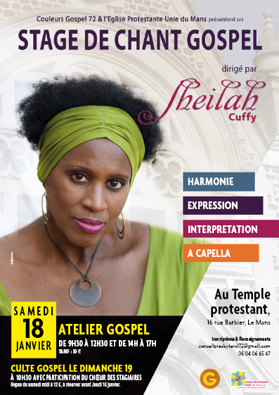 affiche annonçant le stage de chant Gospel avec comme illustration la photographie de la cheffe de choeur Sheilah Cuffy. et les mentions "harmonie, expression, interpretation, a cappella".