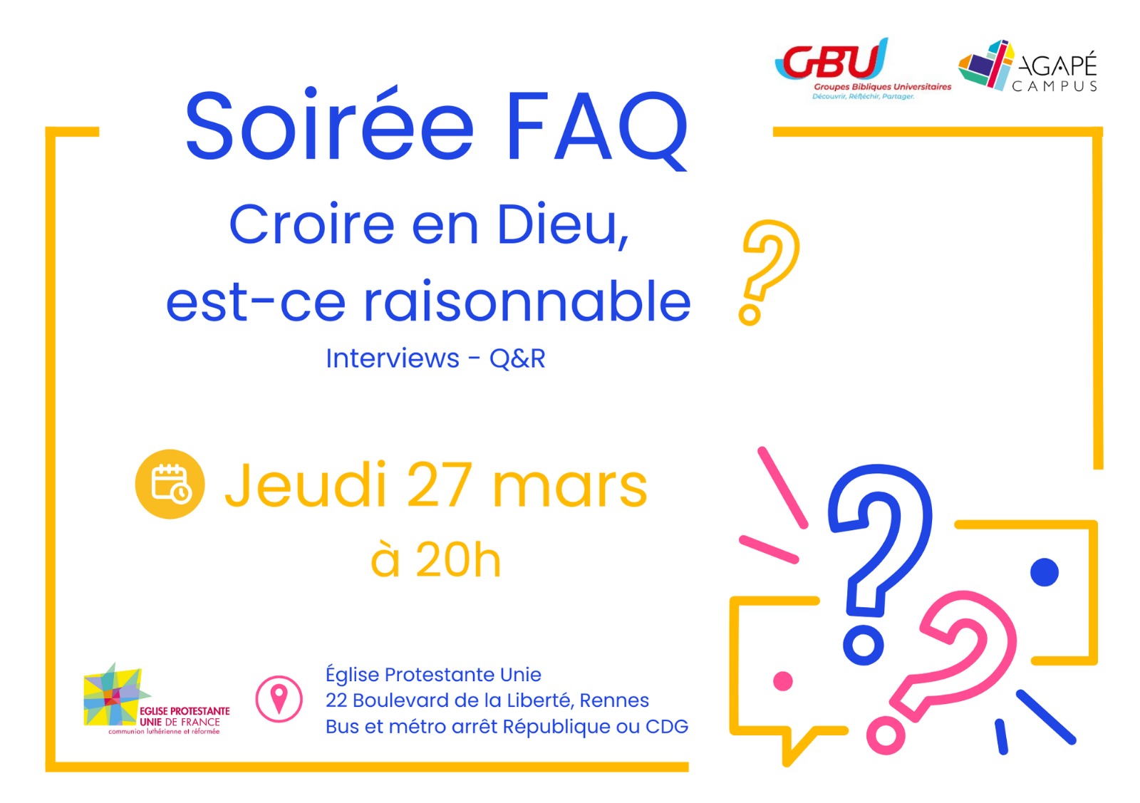 Affiche de la soirée Instant FAQ d'Agapé Campus