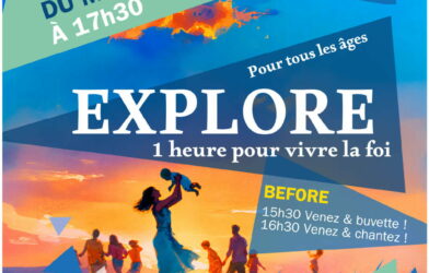 EXPLORE : Une expérience à vivre !