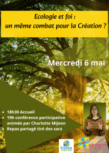 Affiche Ecologie et foi: un même combat pour la création?