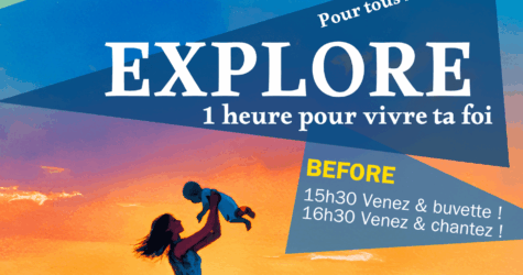 EXPLORE – Une heure pour vivre ta foi